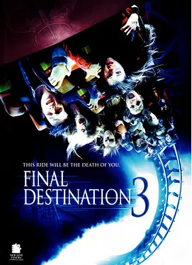 [夸克网盘]死神来了3 Final Destination 3 (2006))4K 美国 惊悚 恐怖 豆瓣7.3