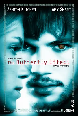 [夸克网盘]蝴蝶效应 The Butterfly Effect (2004)剧情 / 科幻 / 悬疑 / 惊悚 美国 英语 豆瓣评分8.9 6.1G