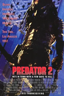 [夸克网盘]铁血战士2 Predator 2 (1990)动作 / 科幻 / 恐怖 美国 英语 豆瓣评分6.6 2.3G