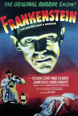 [夸克网盘]科学怪人 Frankenstein (1931) 科幻 / 恐怖 美国 英语 / 拉丁语 豆瓣评分7.5 2.3G