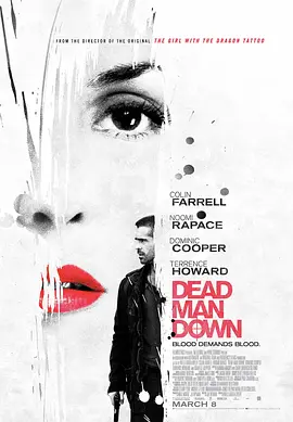 [夸克网盘]死人的复仇 Dead Man Down (2013) 剧情 / 动作 / 犯罪 美国 英语 豆瓣评分6.0 6.8G