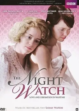 [夸克网盘]守夜 The Night Watch (2011)剧情 / 爱情 / 同性 / 战争 英国 英语 豆瓣评分6.7 3.1G