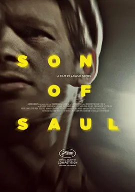 [夸克网盘]索尔之子 Saul fia (2015)剧情 / 战争 匈牙利 匈牙利语 / 意第绪语 / 德语 / 波兰语 / 希腊语 / 法语 豆瓣评分7.4 2.6G