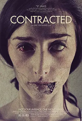 [夸克网盘]神秘感染 Contracted (2013) 剧情 / 惊悚 / 恐怖 美国 英语 豆瓣评分6.1 1.6G
