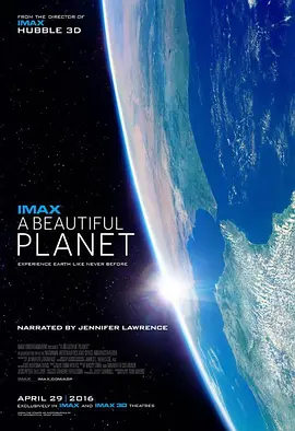 [夸克网盘]美丽星球 A Beautiful Planet (2016) 纪录片 / 短片 美国 英语 豆瓣评分8.4 20G
