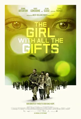 [夸克网盘]天赐之女 The Girl with All the Gifts (2016） 剧情 / 惊悚 / 恐怖 英国 / 美国 英语 豆瓣评分6.9 1.5G