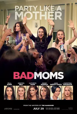 [夸克网盘]坏妈妈 Bad Moms (2016) 喜剧 美国 英语 豆瓣评分6.5 2.9G