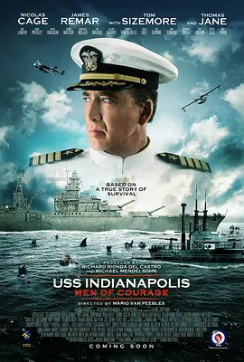 [夸克网盘]印第安纳波利斯号：勇者无惧 USS Indianapolis: Men of Courage (2016) 动作 / 战争 美国 英语 豆瓣评分6.3 4.6G