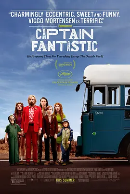 [夸克网盘]神奇队长 Captain Fantastic (2016) 剧情 / 喜剧 / 家庭 美国 英语 / 世界语 / 汉语普通话 豆瓣评分7.9 4.5G