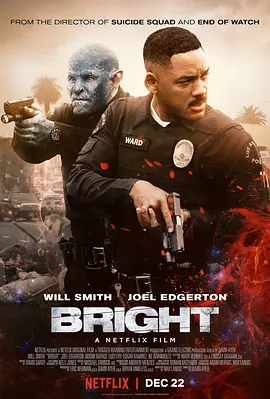 [夸克网盘]光灵 Bright (2017)动作 / 犯罪 / 奇幻 美国 英语 豆瓣评分6.4 10.2G