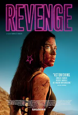 [夸克网盘]复仇战姬 Revenge (2017) 动作 / 惊悚 法国 英语 / 法语 豆瓣评分6.0 2.3G