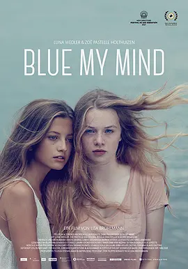 [夸克网盘]我心蔚蓝 Blue My Mind (2017) 剧情 / 奇幻 瑞士 瑞士德语 豆瓣评分6.5 1.8G