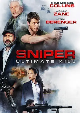 [夸克网盘]狙击精英：巅峰对决 Sniper: Ultimate Kill (2017) 剧情 / 动作 / 惊悚 美国 英语 豆瓣评分5.6 17.7G