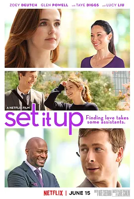 [夸克网盘]牵线 Set It Up (2018) 喜剧 / 爱情 美国 英语 豆瓣评分6.6 3G