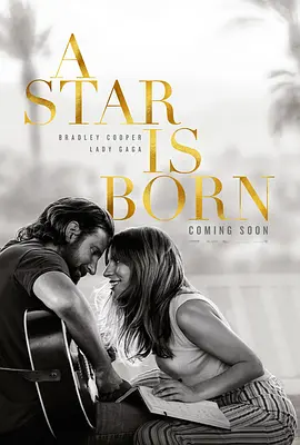 [夸克网盘]一个明星的诞生 A Star Is Born (2018) 剧情 / 爱情 / 音乐 美国 英语 豆瓣评分7.4 22.1G