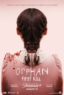 [夸克网盘]孤儿怨：首杀 Orphan: First Kill (2022) 悬疑 / 惊悚 / 恐怖 / 犯罪 美国 英语 / 爱沙尼亚语 豆瓣评分5.5 2.4G