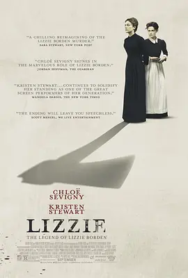 [夸克网盘]丽兹 Lizzie (2018) 剧情 / 传记 / 犯罪 美国 英语 豆瓣评分6.1 1.9G