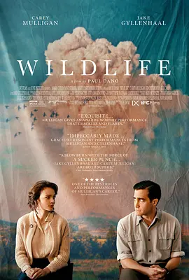 [夸克网盘]狂野生活 Wildlife (2018) 剧情 美国 英语 豆瓣评分7.2 5.4G
