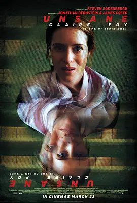 [夸克网盘]失心病狂 Unsane (2018) 剧情 / 惊悚 / 恐怖 美国 英语 豆瓣评分6.5 1.2G