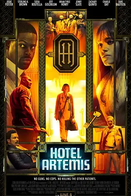 [夸克网盘]阿尔忒弥斯酒店 Hotel Artemis (2018) 动作 / 惊悚 / 犯罪 美国 / 英国 英语 豆瓣评分5.6 3.2G