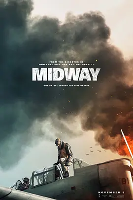 [夸克网盘]决战中途岛 Midway (2019) 剧情 / 历史 / 战争 中国大陆 / 中国香港 / 加拿大 / 美国 英语 / 日语 / 汉语普通话 豆瓣评分7.5 29G