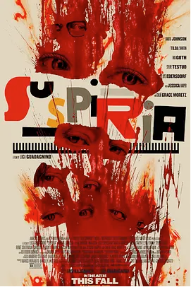 [夸克网盘]阴风阵阵 Suspiria (2018)惊悚 / 恐怖 意大利 / 美国 英语 / 德语 / 法语 豆瓣评分6.8 2.9G