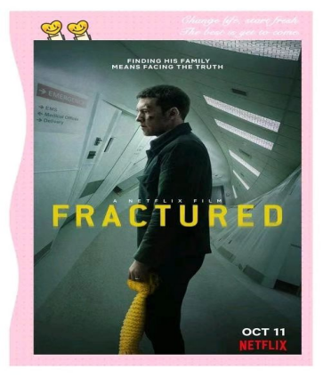 [夸克网盘]断裂 Fractured (2019)悬疑 / 惊悚 美国 英语 豆瓣评分6.9 765.4MB