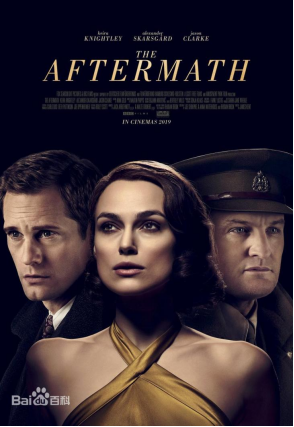 [夸克网盘]余波 The Aftermath (2019) 剧情 / 爱情 / 战争 英国 / 美国 / 德国 英语 豆瓣评分6.7 3.8G