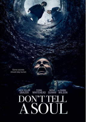 [夸克网盘]别告诉任何人 Don't Tell A Soul (2020) 剧情 / 惊悚 美国 英语 豆瓣评分5.6 3G