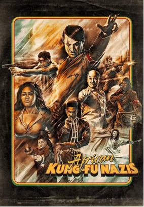 [夸克网盘]非洲功夫战纳粹 African Kung-Fu Nazis (2020)喜剧 / 动作 / 恐怖 日本 / 加纳 / 德国 英语 / 德语 豆瓣评分5.7 2.9G