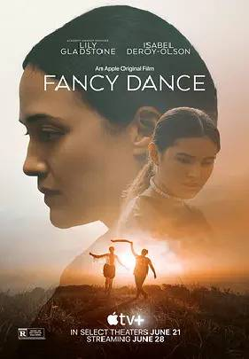 [夸克网盘]靓舞 Fancy Dance(2023) 剧情 美国 英语 / 卡尤加语 豆瓣评分6.2 4.6G