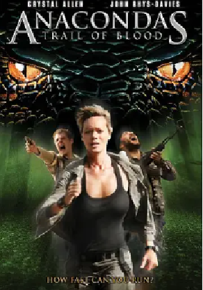 [夸克网盘]狂蟒之灾4 Anaconda 4: Trail of Blood (2009) 动作 / 惊悚 / 冒险 / 灾难 罗马尼亚 / 美国 英语 豆瓣评分4.7 2.8G