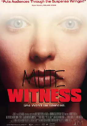 [夸克网盘]无声言证 Mute Witness (1995) 悬疑 / 惊悚 / 犯罪 俄罗斯 / 英国 / 德国 英语 / 俄语 豆瓣评分8.1 2.6G
