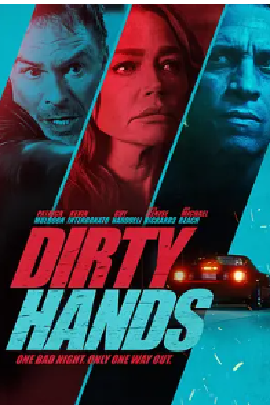 [夸克网盘]肮脏的手 Dirty Hands (2026) 惊悚 / 犯罪 美国 英语 豆瓣评分暂无评分 2.9G