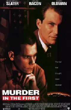 [夸克网盘]一级谋杀 Murder in the First (1995) 剧情 / 惊悚 法国 / 美国 英语 豆瓣评分8.6 2.9G