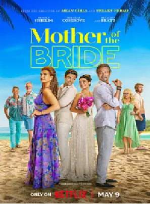 [夸克网盘]冤家变亲家 Mother of the Bride (2024)喜剧 / 爱情 泰国 / 美国 英语 豆瓣评分5.2 3.5G