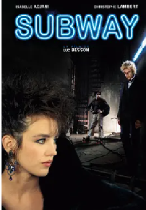 [夸克网盘]地下铁 Subway (1985) 剧情 / 喜剧 / 爱情 / 惊悚 / 犯罪 法国 法语 豆瓣评分7.7 2.9G