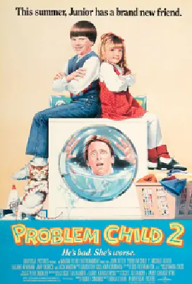 [夸克网盘]天才小捣蛋2 Problem Child 2 (1991） 喜剧 / 家庭 美国 英语 豆瓣评分7.0 17.4G