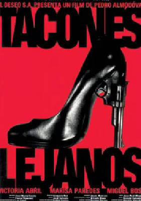 [夸克网盘]情迷高跟鞋 Tacones lejanos (1991)剧情 / 喜剧 / 爱情 西班牙 / 法国 西班牙语 豆瓣评分7.8 1.7G