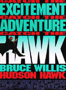 [夸克网盘]终极神鹰 Hudson Hawk (1991) 喜剧 / 动作 / 冒险 美国 英语 / 意大利语 豆瓣评分5.8 1.5G