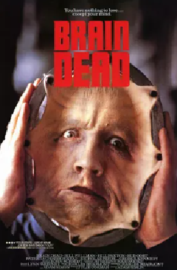 [夸克网盘]是谁让我脑死了 Brain Dead (1990)科幻 / 悬疑 / 惊悚 / 恐怖 美国 英语 豆瓣评分7.5 6.1G
