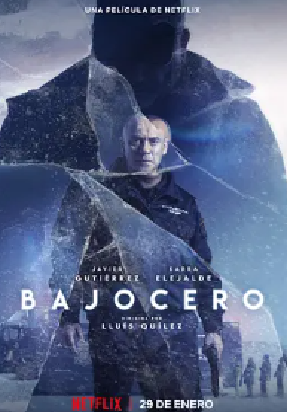 [夸克网盘]零度以下 Bajocero (2021)动作 / 惊悚 西班牙 西班牙语 豆瓣评分6.4 3.8G
