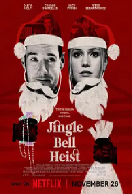 [夸克网盘]偷心响叮当 Jingle Bell Heist (2025)喜剧 / 爱情 美国 英语 豆瓣评分5.3 2.5G