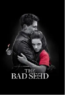 [夸克网盘]：坏种 The Bad Seed (2018) 剧情 / 悬疑 / 恐怖 地区: 美国 语言: 英语 豆瓣：7.1