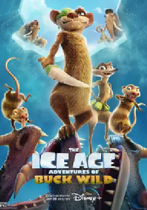 [夸克网盘]冰川时代：巴克·怀尔德的冒险之旅 The Ice Age Adventures of Buck Wild (2022)喜剧 / 动画 / 家庭 / 冒险 加拿大 / 美国 英语 豆瓣评分 5.7 1.3G