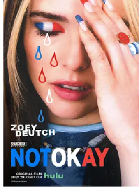 [夸克网盘]不好 Not Okay (2022)剧情 / 喜剧 / 惊悚 美国 英语 豆瓣评分6.2 2.3G