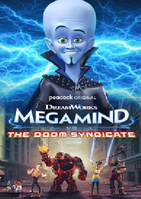 [夸克网盘]超级大坏蛋大战末日集团 Megamind vs. The Doom Syndicate (2024) 喜剧 / 动作 / 科幻 / 动画 / 家庭 / 犯罪 / 冒险 美国 英语 豆瓣评分4.3 9G