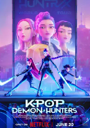 [夸克网盘]K-POP：猎魔女团 K-Pop: Demon Hunters (2025)喜剧 / 动作 / 动画 / 音乐 / 歌舞 / 奇幻 / 冒险 美国 / 加拿大 英语 / 韩语 豆瓣评分6.4 2.6G