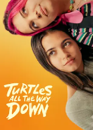 [夸克网盘]刨根问底 Turtles All The Way Down (2024) 剧情 / 爱情 美国 英语 豆瓣评分6.2 4.8G