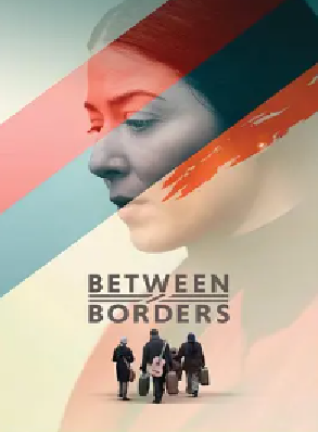 [夸克网盘]国境之间 Beyond Borders (2024) 传记 美国 英语 豆瓣评分暂无评分 1.9G